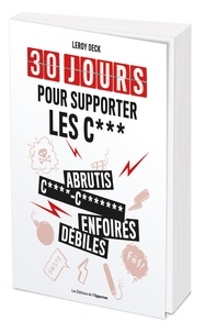 Ebooks forums de téléchargement 30 jours pour supporter les cons in French