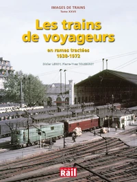 Les trains de voyageurs en rames tractées (1938-1972)