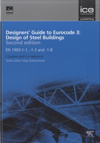 Leroy Gardner et David A. Nethercot - Designers' Guide to Eurocode 3 : Design of Steel Buildings.