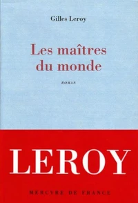Les maîtres du monde