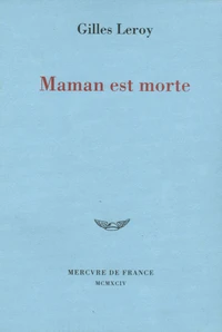 Maman est morte