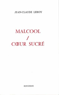 Malcool / Coeur sucré