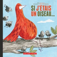 Si j'étais un oiseau...