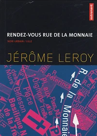 Rendez-vous rue de la monnaie