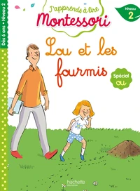 Lou et les fourmis