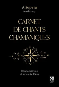 Carnet de chants chamaniques