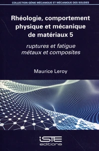 Rhéologie, comportement physique et mécanique de matériaux
