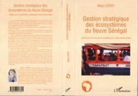 Gestion stratégique des écosystèmes du fleuve Sénégal