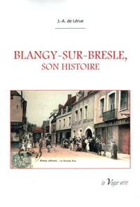 Blangy sur bresle son histoire