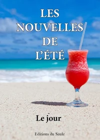 Les nouvelles de l'été