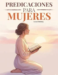 Predicaciones para Mujeres