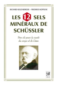 Les 12 sels mineraux de Schüssler
