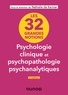 Nathalie de Kernier - Les 32 grandes notions de psychologie clinique et psychopathologie psychanalytiques - 2e éd..