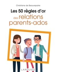 Téléchargement de livres audio en suédois Les 50 règles d'or des relations parents-ados en francais 9782036026100