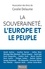 La souveraineté, l'Europe et le peuple