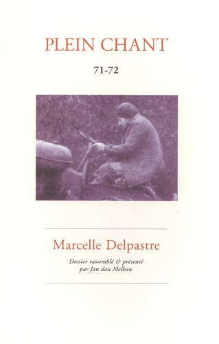 Plein Chant N° 71-72 Marcelle Delpastre
