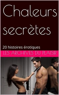 Chaleurs secrètes