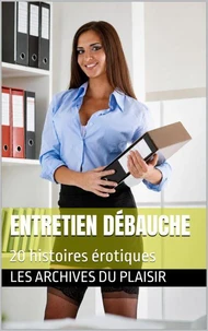 Entretien débauche