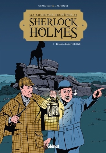 Les Archives secrètes de Sherlock Holmes - Tome 01 NE. Retour à Baskerville Hall