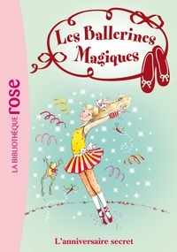 Les Ballerines Magiques 22 - L'anniversaire secret.