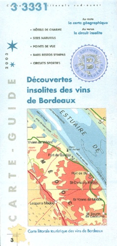  Apparences - Découvertes insolites des vins de Bordeaux - Carte physique et touristique.