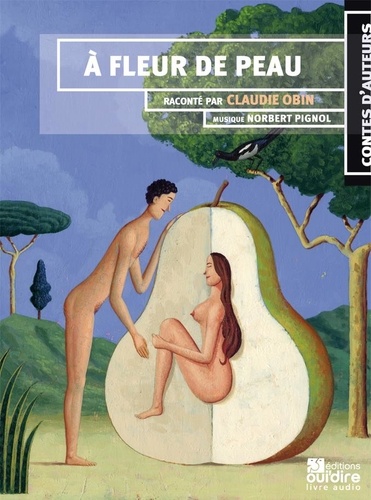 A fleur de peau  avec 1 CD audio