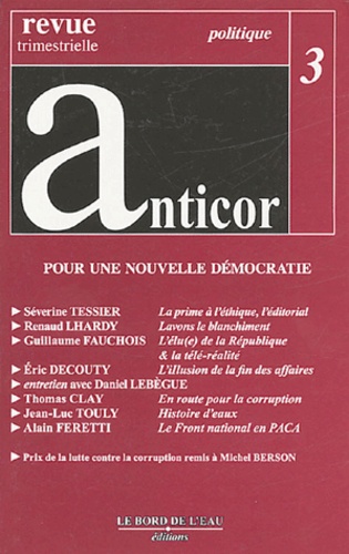  Collectif - Anticor N° 3 : Pour une nouvelle démocratie.