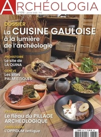  Faton - Archéologia N° 616, janvier 2023 : A la table des Gaulois - Boire et manger il y a 2000 ans.