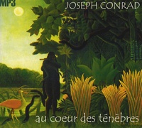 Joseph Conrad - Au coeur des ténèbres. 1 CD audio MP3