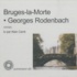 Georges Rodenbach - Bruges-la-Morte. 1 CD audio MP3