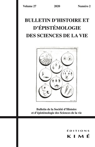 Bulletin d'histoire et d'épistémologie des sciences de la vie Volume 27 N° 2/2020