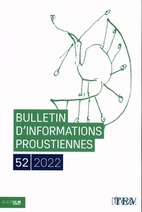 Nathalie Mauriac Dyer - Bulletin d'informations proustiennes N° 52/2022 : .