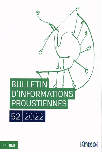 Bulletin d'informations proustiennes N° 52/2022
