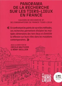 Panorama de la recherche sur les tiers-lieux en France