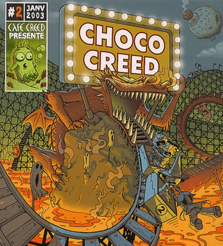  Café Creed - Choco Creed N° 2, Janvier 2003 : .