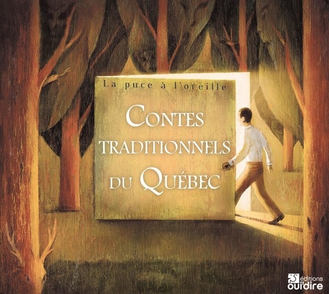 Contes traditionnels du Québec  avec 2 CD audio
