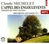 Claude Michelet - Des grives aux loups Tome 3 : L'Appel des engoulevents. 2 CD audio MP3
