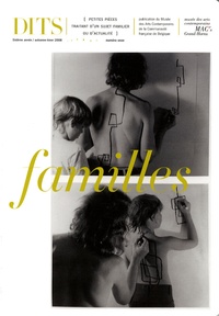 Caroline Lamarche et Anne Wauters - Dits N° 11, Automne-Hiver : Familles.