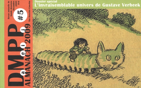 Gérald Auclin - DMPP N° 5, Décembre 2008 : Almanach 2009 - L'invraisemblable univers de Gustave Verbeek.