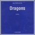 Marie Desplechin - Dragons. 6 CD audio