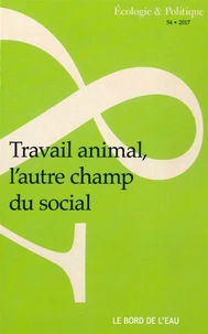 Travail animal, l'autre champ du social