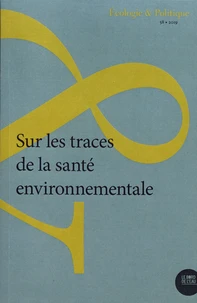 Sur les traces de la santé environnementale