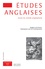 Etudes anglaises N° 4/2018 Religion and drama. Shakespeare and his contemporaries