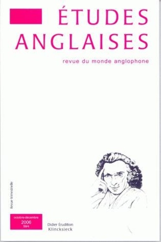 Dominique Goy-Blanquet et Ariane Hudelet - Etudes anglaises N° 59/4, Octobre-décembre 2006 : .