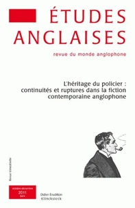 L'héritage du policier : continuités et ruptures dans la fiction contemporaine anglophone