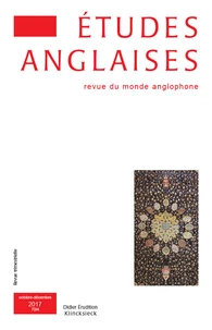 Etudes anglaises N° 70/4, octobre-décembre 2017