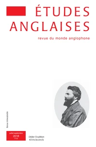 Etudes anglaises N° 71/3, juillet-septembre 2018