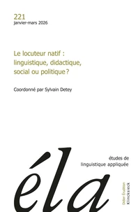 Le locuteur natif : linguistique, didactique, social ou politique ?