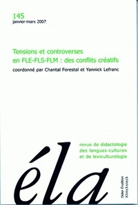 Tensions et controverses en FLE-FLS-FLM : des conflits créatifs