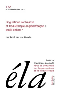 Linguistique contrastive et traductologie anglais/français : quels enjeux ?
